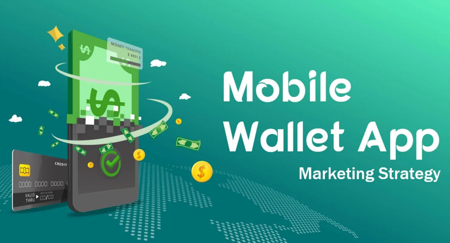 mobile-wallet-app-marketing-strategies