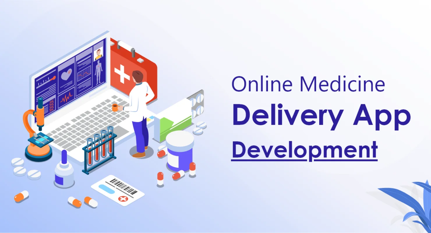Online Medicine Delivery App Development