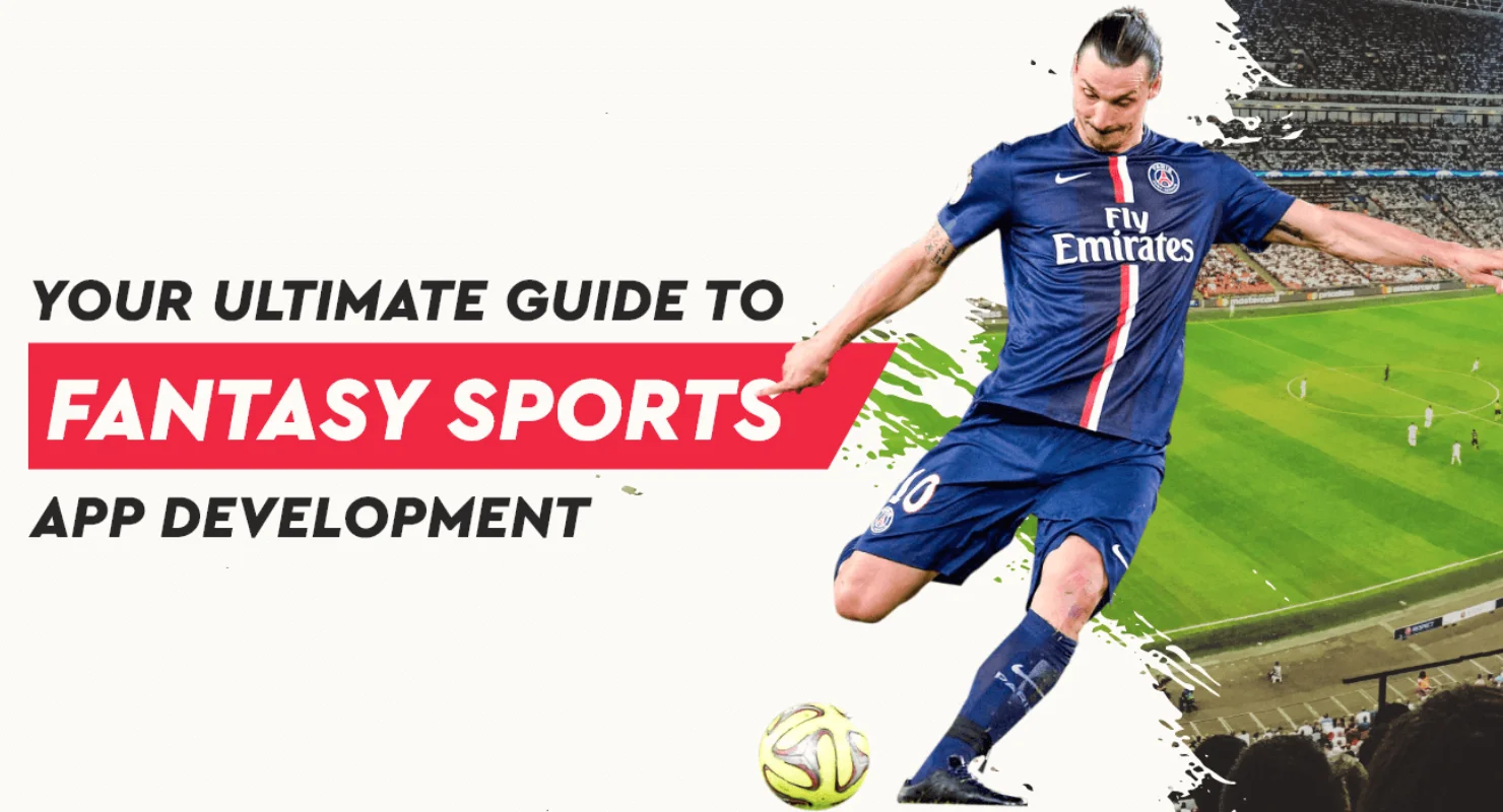 ultimate-guide-to-fantasy-sports-app-development