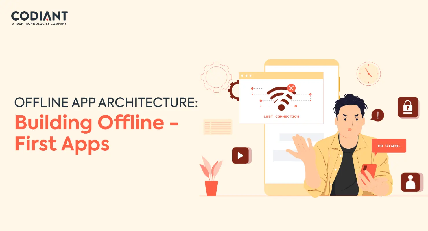 Offline App Architecture: Why You Should Build Offline-First App